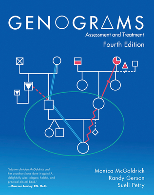 Genograms: Assessment and Treatment - McGoldrick, Monica, and Gerson, Randy, and Petry, Sueli