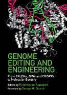 Genome Editing and Engineering