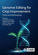 Genome Editing for Crop Improvement: Theory and Methodology