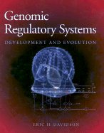 Genomic Regulatory Systems: In Development and Evolution