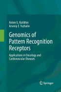 Genomics of Pattern Recognition Receptors: Applications in Oncology and Cardiovascular Diseases