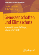 Genossenschaften Und Klimaschutz: Akteure Fur Zukunftsfahige, Solidarische Stadte