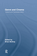 Genre and Cinema: Ireland and Transnationalism