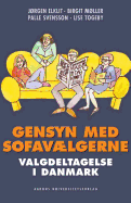 Gensyn Med Sofavaelgerne: Valgdeltagelse i Denmark