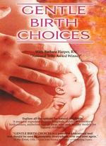 Gentle Birth Choices, Natural Childbirth