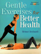 Gentle Exercises for Better Backs
