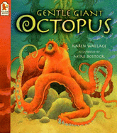 Gentle Giant Octopus