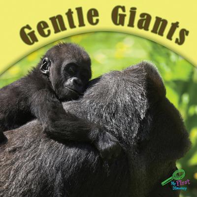 Gentle Giants - Rodriguez, Cindy, and Cleland, Joann