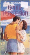 Gentle Persuasion - Sala, Sharon