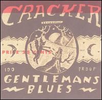 Gentleman's Blues - Cracker