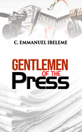 Gentlemen of the Press