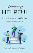 Genuinely Helpful: A Practical Guide to Effective University Websites