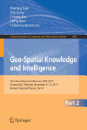 Geo-Spatial Knowledge and Intelligence: 5th International Conference, Gski 2017, Chiang Mai, Thailand, December 8-10, 2017, Revised Selected Papers, Part I