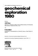 Geochemical Exploration Nineteen Eighty: Proceedings of the 1980 International Symposium in Hanover