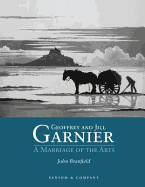Geoffrey and Jill Garnier: A Marriage of the Arts