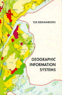 Geographic Information Systems - Bernhardsen, Tor