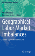 Geographical Labor Market Imbalances: Recent Explanations and Cures