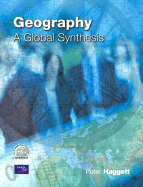 Geography: A Global Synthesis - Haggett, Peter