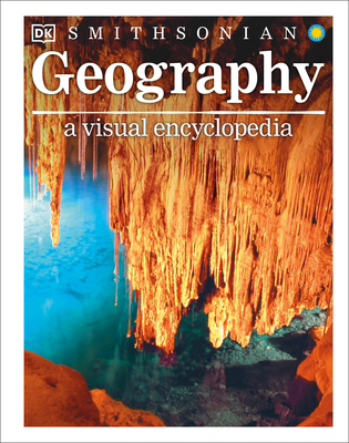 Geography: A Visual Encyclopedia - DK