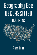 Geography Bee Declassified - U.S. Files