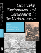 Geography, Environment and Development in the Mediterranean