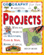 Geography for Fun Projects: With Hands-On Experiments and Activities on Seas, Mo