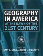 Geography in America at the Dawn of the 21st Century