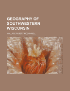 Geography of Southwestern Wisconsin