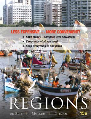 Geography: Realms, Regions, and Concepts - De Blij, Harm J, and Nijman, Jan, and Muller, Peter O