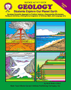 Geology, Grades 5 - 8: Students Explore Our Planet Earth