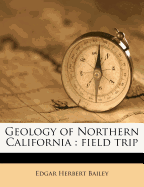 Geology of Northern California: Field Trip