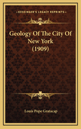 Geology of the City of New York (1909)