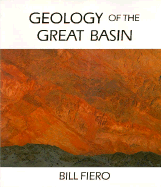 Geology of the Great Basin - Fiero, Bill