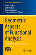 Geometric Aspects of Functional Analysis: Israel Seminar (Gafa) 2020-2022