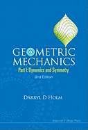 Geometric Mechanics (Part I), 2 Ed