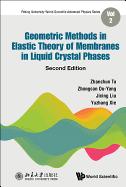 Geometric Methods in Elastic Theory of Membranes in Liquid Crystal Phases (Second Edition)