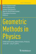 Geometric Methods in Physics: XXXIII Workshop, Bialowie a, Poland, June 29 - July 5, 2014