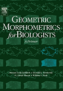 Geometric Morphometrics for Biologists: A Primer