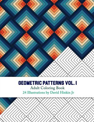 Geometric Patterns - Adult Coloring Book Vol. 1 - Inkcartel - Hinkin Jr, David