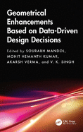 Geometrical Enhancements Based on Data-Driven Design Decisions