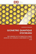 Geometrie Quantique D''Ocneanu