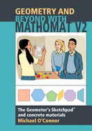 Geometry and Beyond with Mathomat