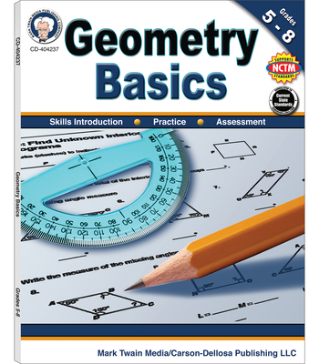 Geometry Basics, Grades 5 - 8 - Cameron, and Craig