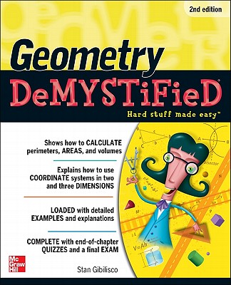 Geometry Demystified, 2nd Edition - Gibilisco, Stan