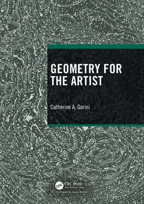 Geometry for the Artist - Gorini, Catherine A