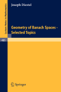 Geometry of Banach Spaces - Selected Topics