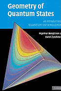 Geometry of Quantum States: An Introduction to Quantum Entanglement