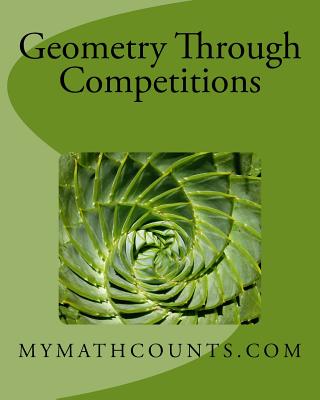 Geometry Through Competitions - Chen, Yongcheng, and Chen, Guiling