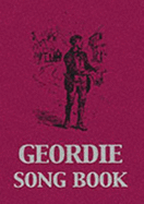 Geordie Song Book - Graham, Frank (Editor)