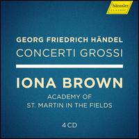 Georg Friedrich Hndel: Concerto Grossi - Ian Watson (organ); Iona Brown (violin); Jonathan Rees (violin); Pamela Thorby (recorder); Philippa Davies (flute);...